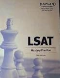 Kaplan Test Prep and Admissions LSAT Mastery Practice 2008 Edition
