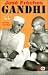 Et l'Inde sera libre ! (Gandhi, T2)