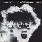 The Girl Who Was...Death