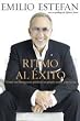 Ritmo Al Exito: Como un Inmigrante Hizo su Sueno Americano by Emilio Estefan