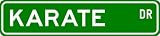 Karate Street Sign ~ Martial Arts Gift ~ Aluminum