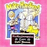 MIKE HARDING/FOO FOO SHUFFLEWICK & HER E