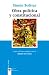 Obra politica y constitucional/ Political and Constitutional Work (Clasicos Del Pensamiento/ Thought Classics)