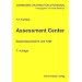Assessment Center: Bestandsaufnahme und Kritik