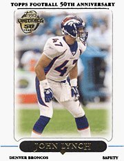 2005 Topps # 206 John Lynch Denver Broncos Football Card