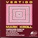 Kroll-Vertigo: Harpsichord Music of 18th Century France - Joseph Nicholas Pancrace Royer / Francois Couperin