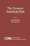 The dynamic American firm