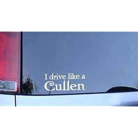 I Drive Like a Cullen Vinyl Sticker – White, Twilight Fan Window Decal