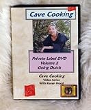 Cave Cooking 02 – Going Dutch
