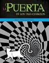 La Puerta de Los Tres Cerrojos (Spanish Edition)