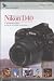 Nikon D40 - A Training Video for New to Intermediate Camera Users (Tutorial DVD) - Applies to Nikon D40x as well