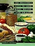366 Delicious Ways to Cook Rice, Beans, and Grains