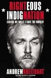 Righteous Indignation Publisher: Grand Central Publishing