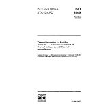 ISO 9869:1994, Thermal insulation -- Building elements -- In-situ measurement of thermal resistance and thermal transmittance