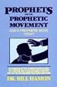 Prophets and the Prophetic Movement