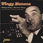Wingy Sings Manone Plays