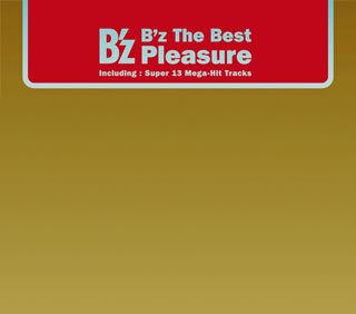 B’z The Best“Pleasure”