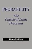 Probability : the classical limit theorems