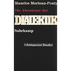 Die Abenteuer der Dialektik