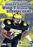 Lew Johnston: The Spread Shotgun Wing-T Offense: Running Game (DVD)