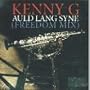 Auld Lange Syne - Freedom Mix