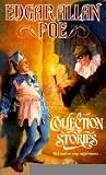 Edgar Allan Poe: A Collection of Stories