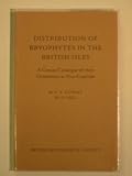 Distribution of bryophytes in the British Isles : a census catalogue of their occurrence in vice-counties