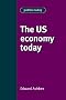 The US Economy Today (Politics today)