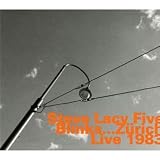 Blinks... Zurich 1983-Steve Lacy Five