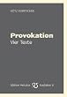 Provokation