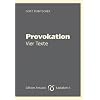 Provokation