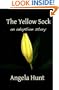 The Yellow Sock: An Adoption Story