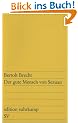 Der gute Mensch von Sezuan: Parabelst�ck (edition suhrkamp)