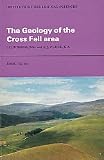 The geology of the Cross Fell area : (explanation of 1:25 000 geological special sheet, comprising parts of sheets NY 53, 62, 63, 64, 71, 72, 73)