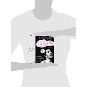 Lady Sings the Blues: The 50th-Anniversay Edition with a Revised Discography (Harlem Moon Classics)