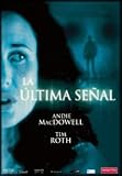 La Última Señal.(2005).The Last Sign