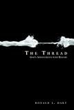 The Thread: God's Appointments With History