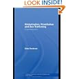 Globalization, Prostitution and Sex Trafficking: Corporeal Politics (Routledge Advances in... by Penttinen