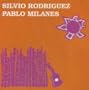 Silvio Rodriguez - Pablo Milanes