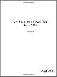 Writing Perl Modules for Cpan (The Expert's Voice)