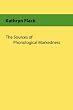 The Sources of Phonological Markedness