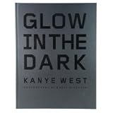 Kanye West Glow in the Dark (Hardcover)