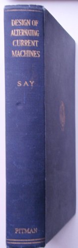 the performance and design of alternating current machines transformers three phase induction motors and synchronous