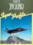 Sepecat Jaguar (Super Profile Series)