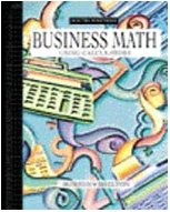 Business Math Using Calculators Business Math Using Calculators