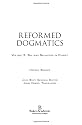 Reformed Dogmatics, Vol. 3: Sin and Salvation in Christ