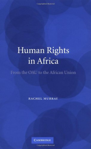 Human Rights in Africa: From the OAU to the African Union