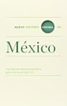 Nueva historia m�nima de M�xico (Hist...