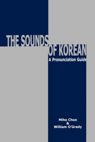 By Miho Choo - Sounds of Korean: A Pronunciation Guide (Paperback) (2003-10-16) [Paperback]