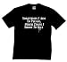 Sometimes I Aim To Please T-shirt Others I Shoot To Kill